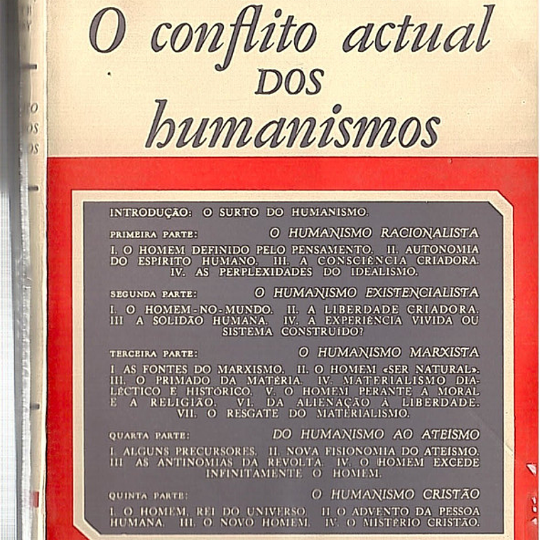 O conflito actual dos Humanismos 1