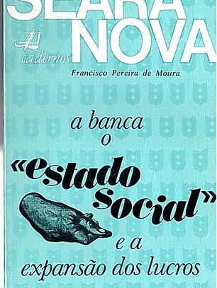 A banca o estado social e a expansão dos lucros