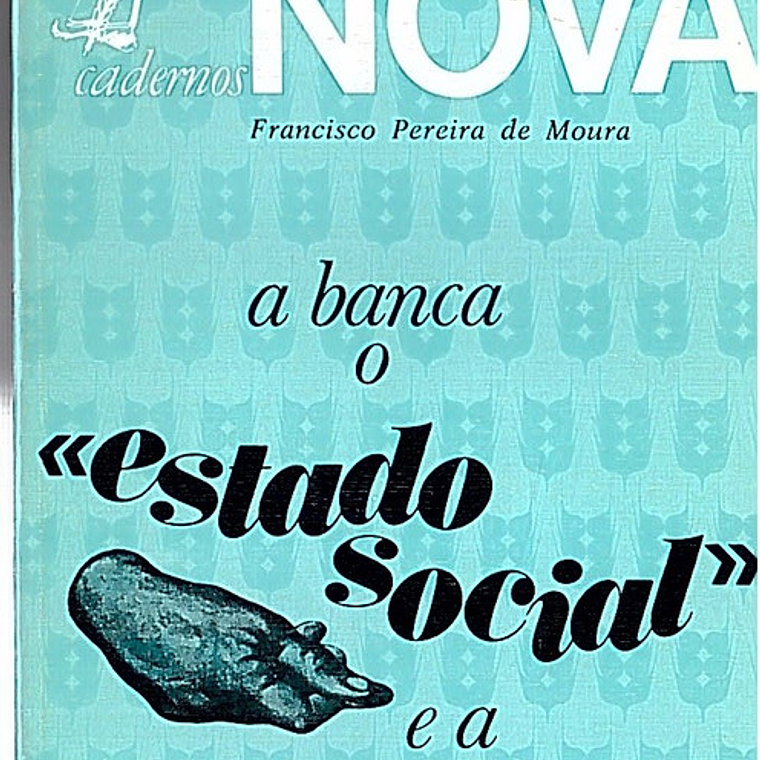 A banca o estado social e a expansão dos lucros 1