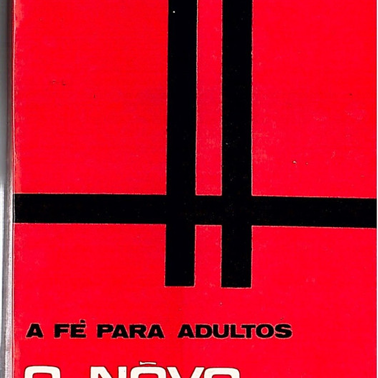 A fé para adultos o novo catecismo 1