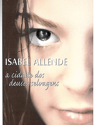 A cidade dos deuses selvagens