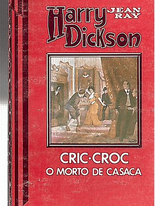 Cric croc o morto de casaca