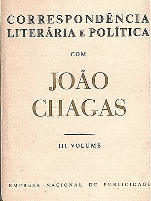Correspondência literária e politica com João Chagas