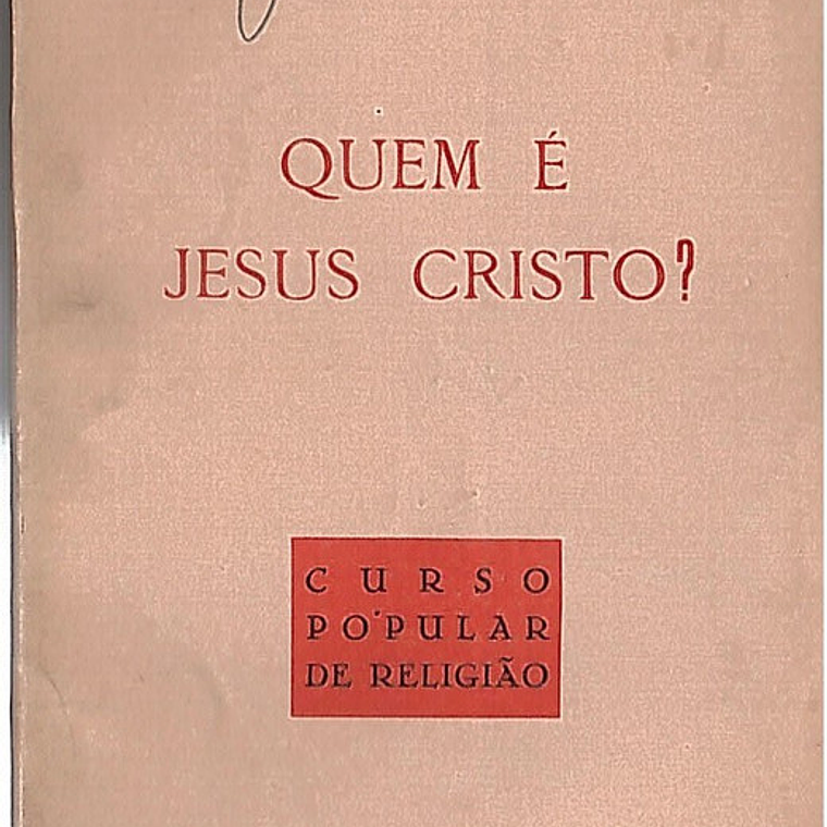 Quem é Jesus Cristo 1