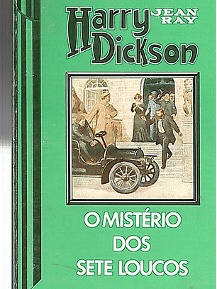 O mistério dos sete loucos