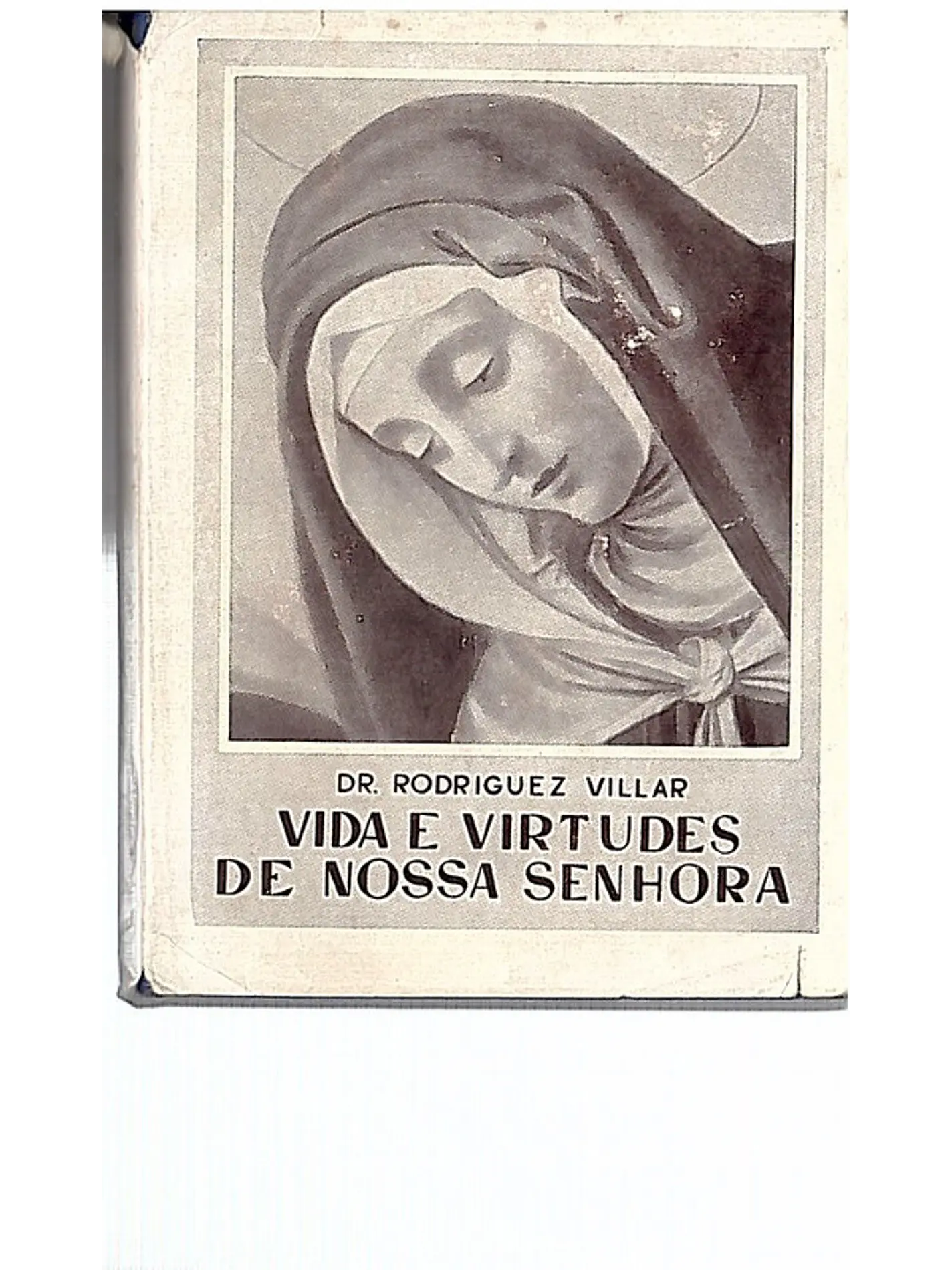 Vida e virtudes de Nossa Senhora 1