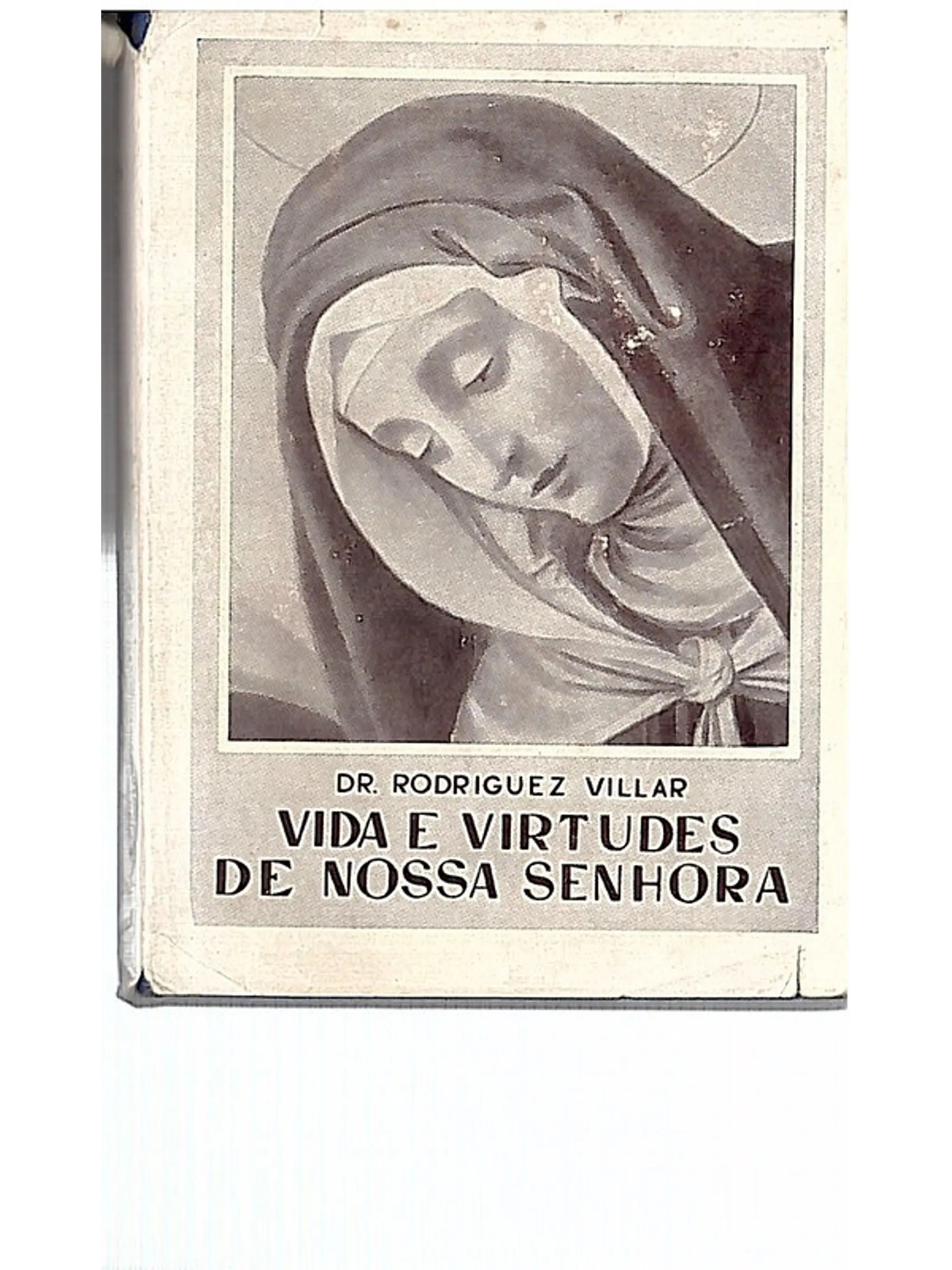 Vida e virtudes de Nossa Senhora 1