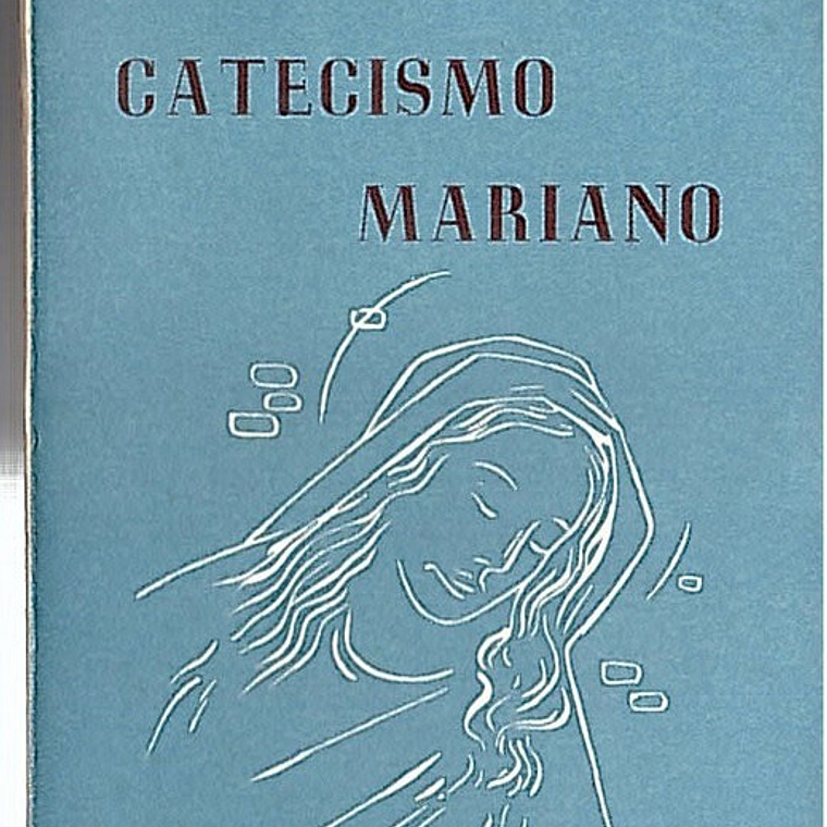 Catecismo mariano 1