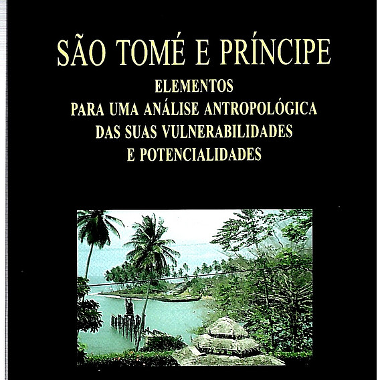 São Tomé e principe elementos para uma análise antroplógica 1