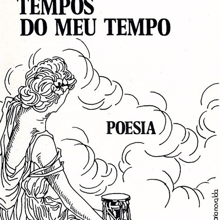 Tempos do meu tempo 1