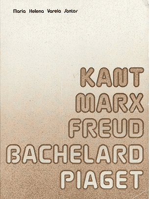Kant, Marx, Freud, Bacherlard e Piaget
