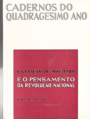 A geração de Mouzinho e o pensamento da revolução nacional