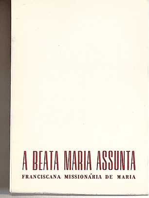 O caminho de Assunta, franciscana missionária de Maria