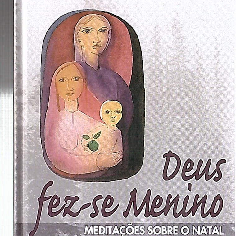 Deus fez-se menino 1