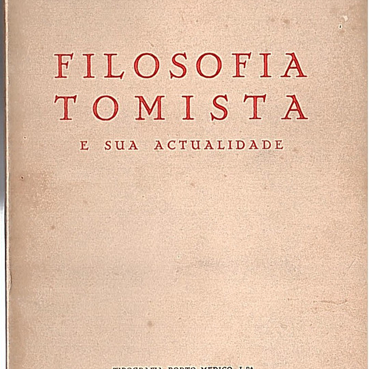 Filosofia Tomista e sua actualidade 1