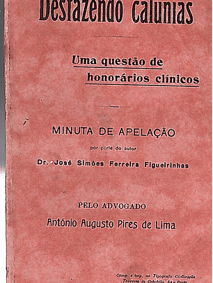 Desfazendo calúnias uma questão de honorários clínicos