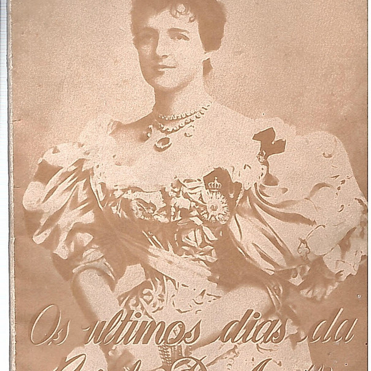 Os últimos dias da rainha D. Amélia 1