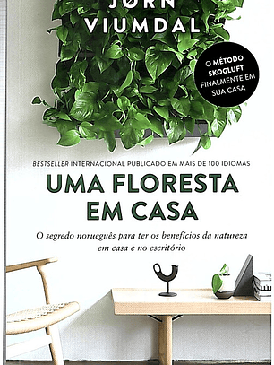 Uma floresta em casa
