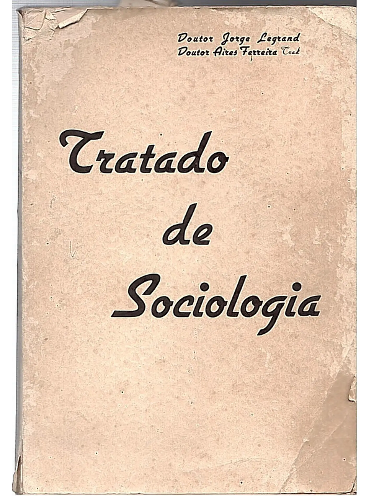 Tratado de sociologia 1