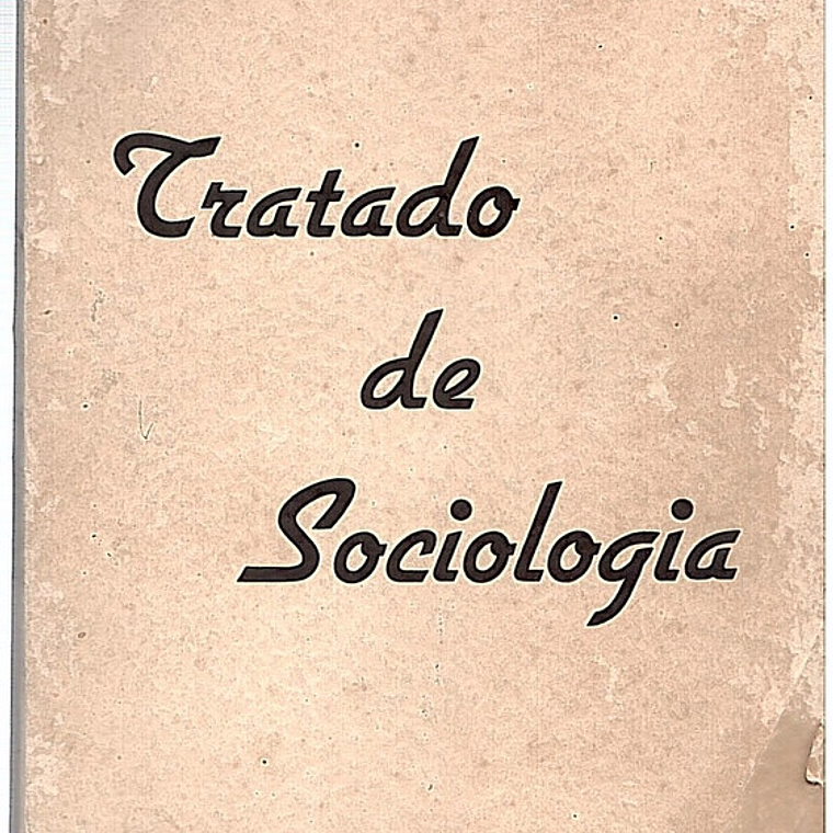 Tratado de sociologia 1