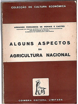 Alguns aspectos da agricultura nacional
