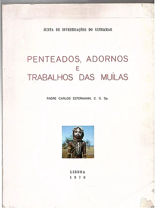 Penteados adornos e trabalhos das muilas