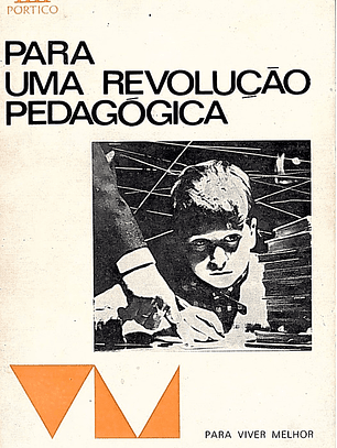Para uma revolução pedagógica