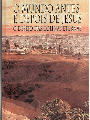 O mundo antes e depois de Jesus