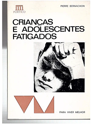 Crianças e adolescentes fatigados