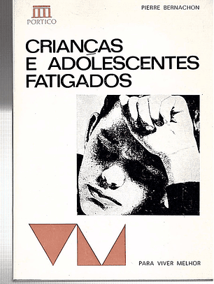 Crianças e adolescentes fatigados