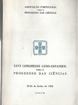 XXVI Congresso luso-espanhol 22-26 Junho de 1962