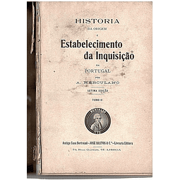 História da origem e estabelecimento da inquisição em Portugal (vol 2)