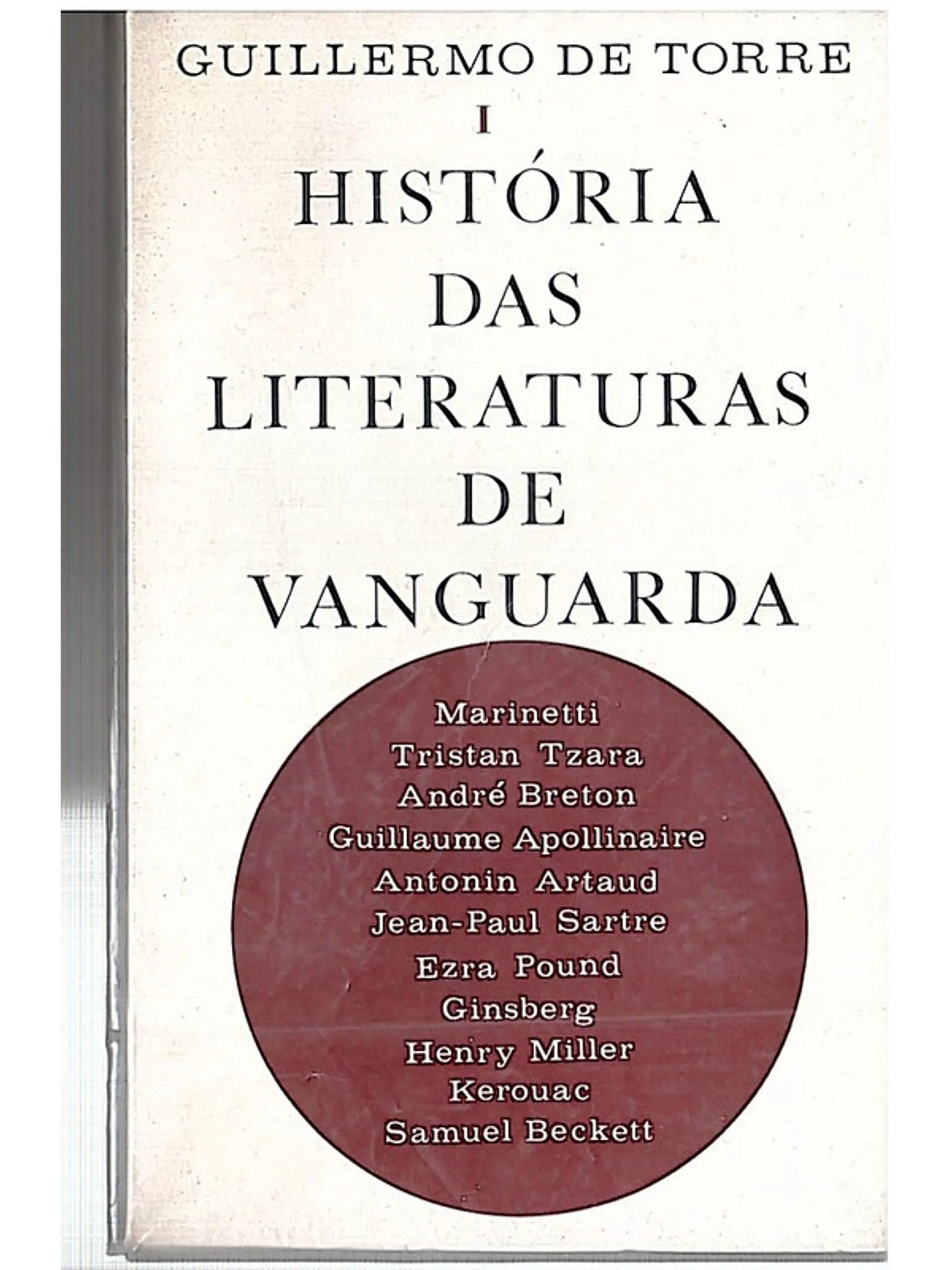 História das literaturas de vanguarda (Volume 1) 1