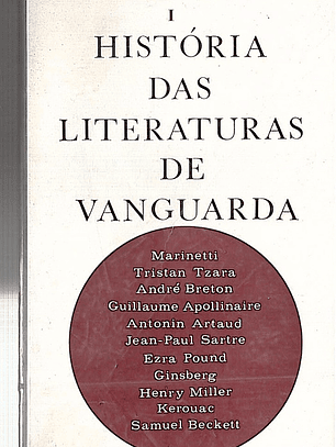 História das literaturas de vanguarda (Volume 1)