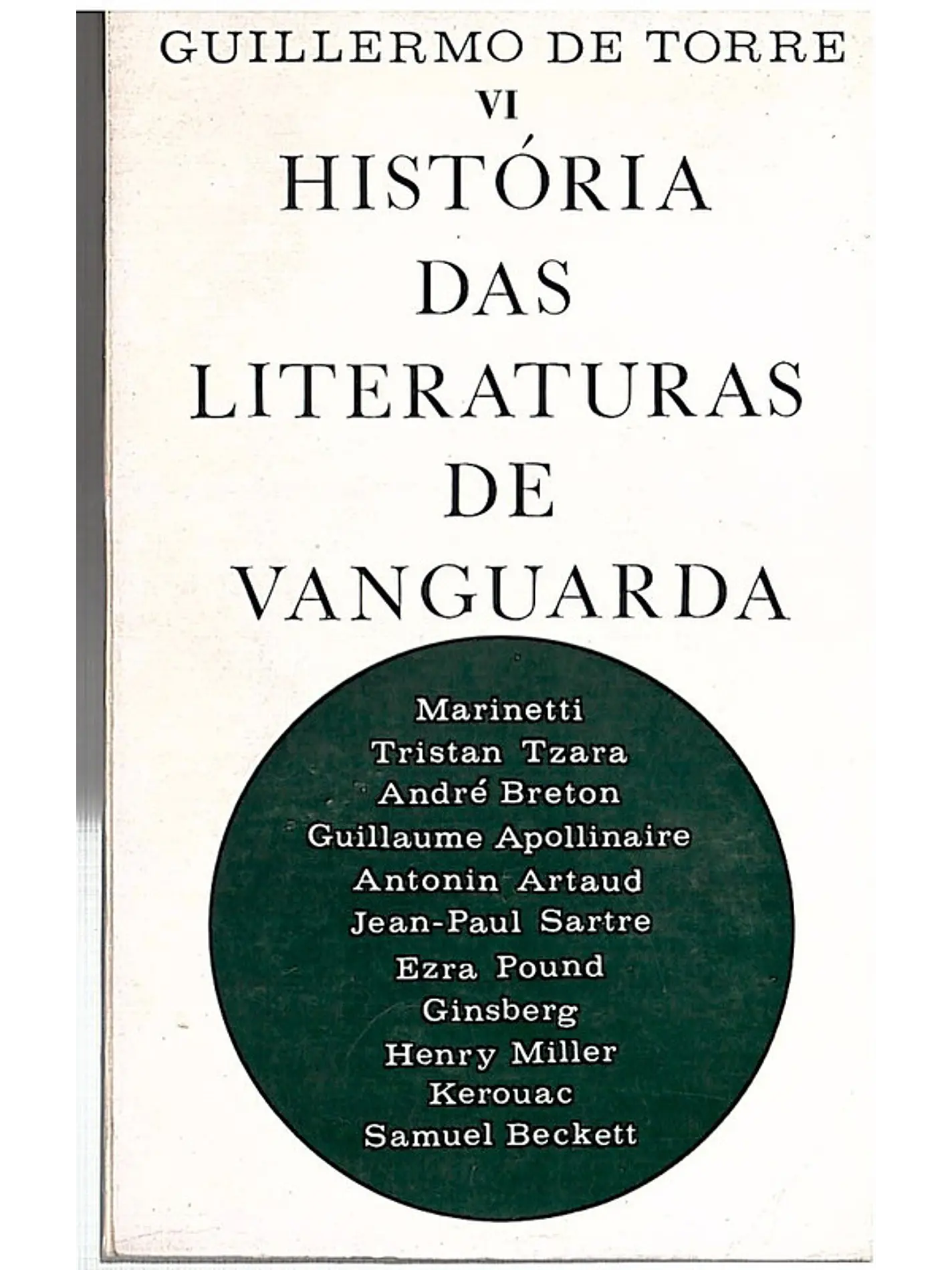 História das literaturas de vanguarda (Volume 6) 1