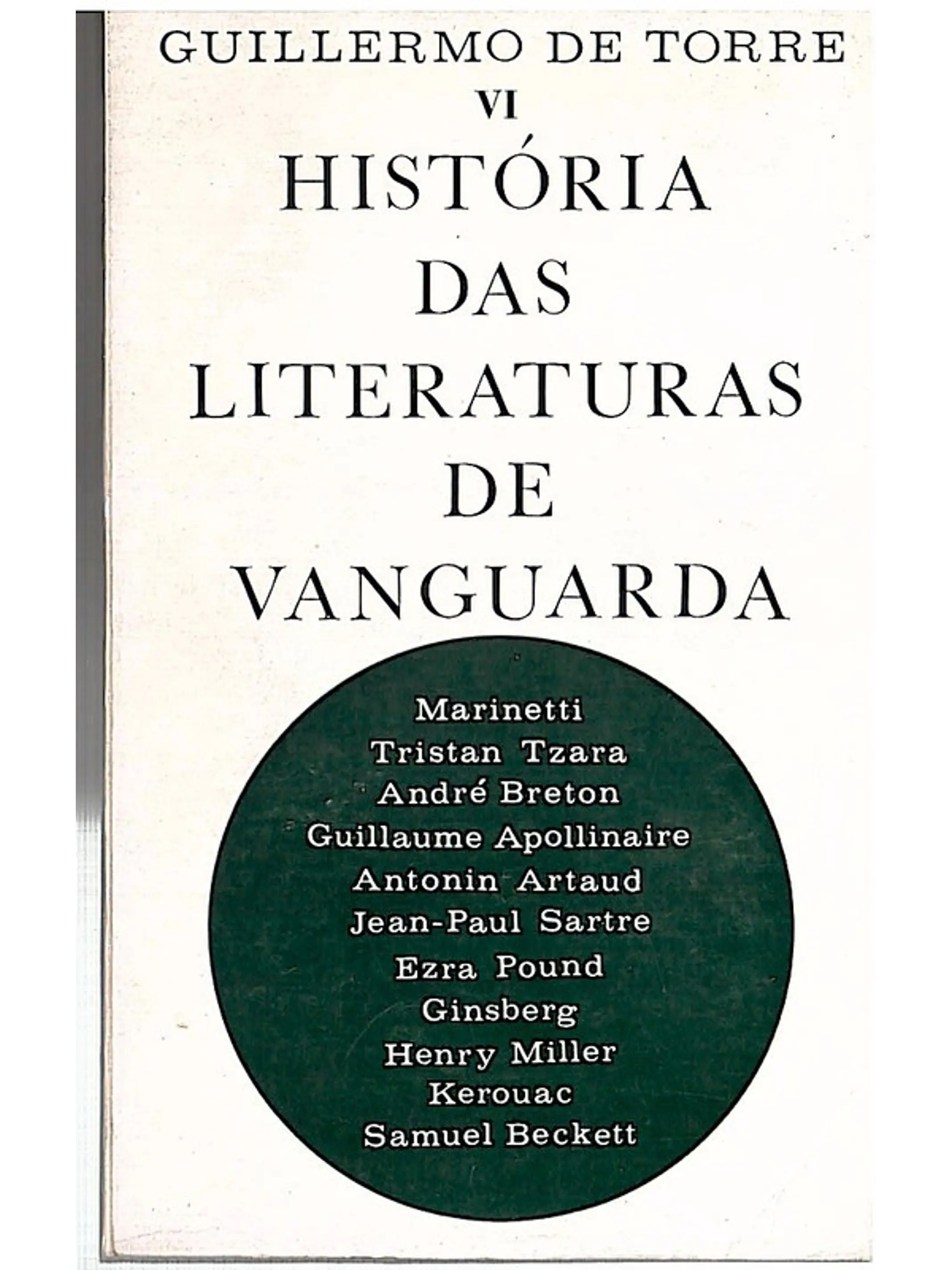 História das literaturas de vanguarda (Volume 6) 1