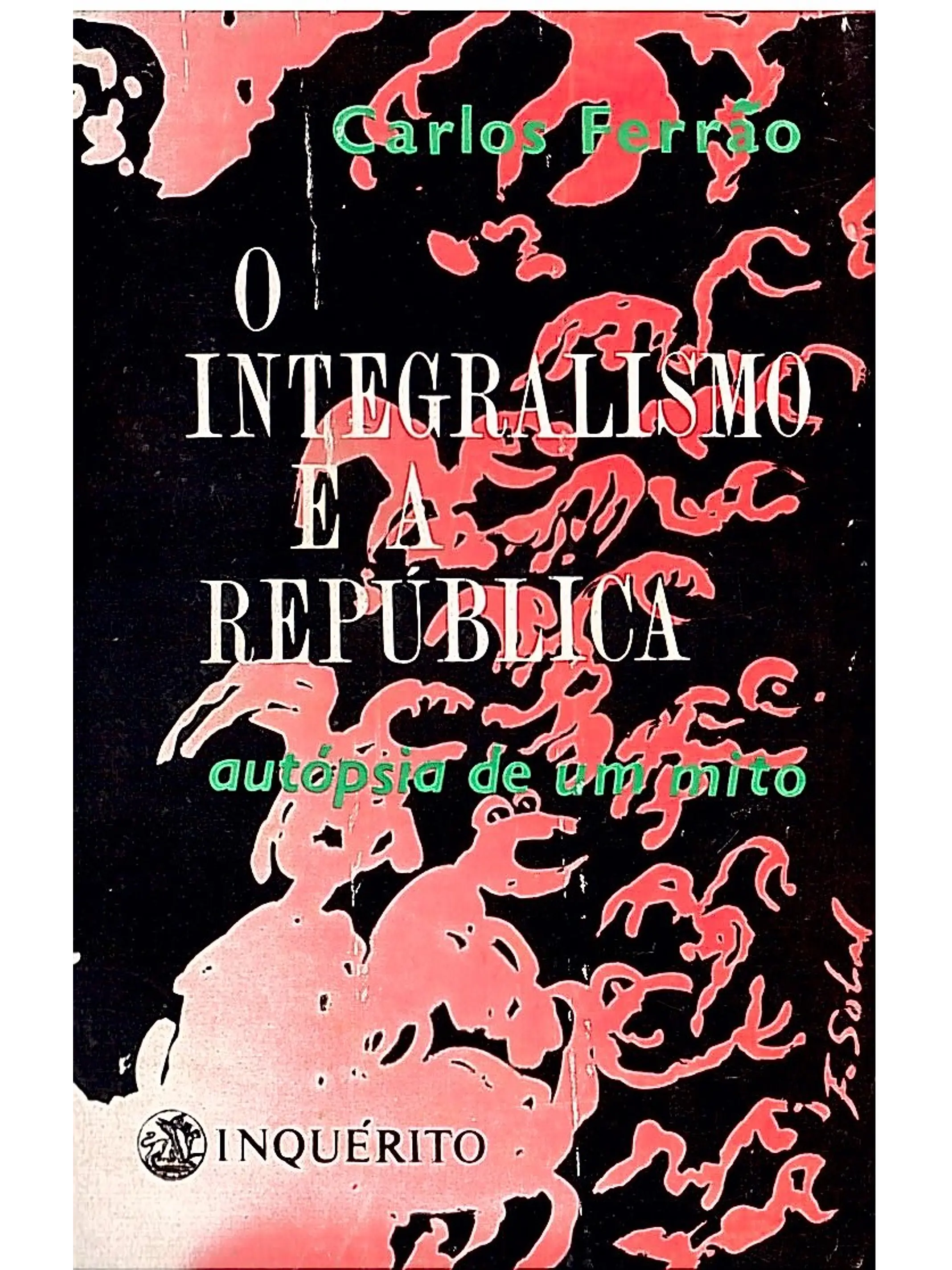 O integralismo e a república autópsia de um mito (vol 3) 1