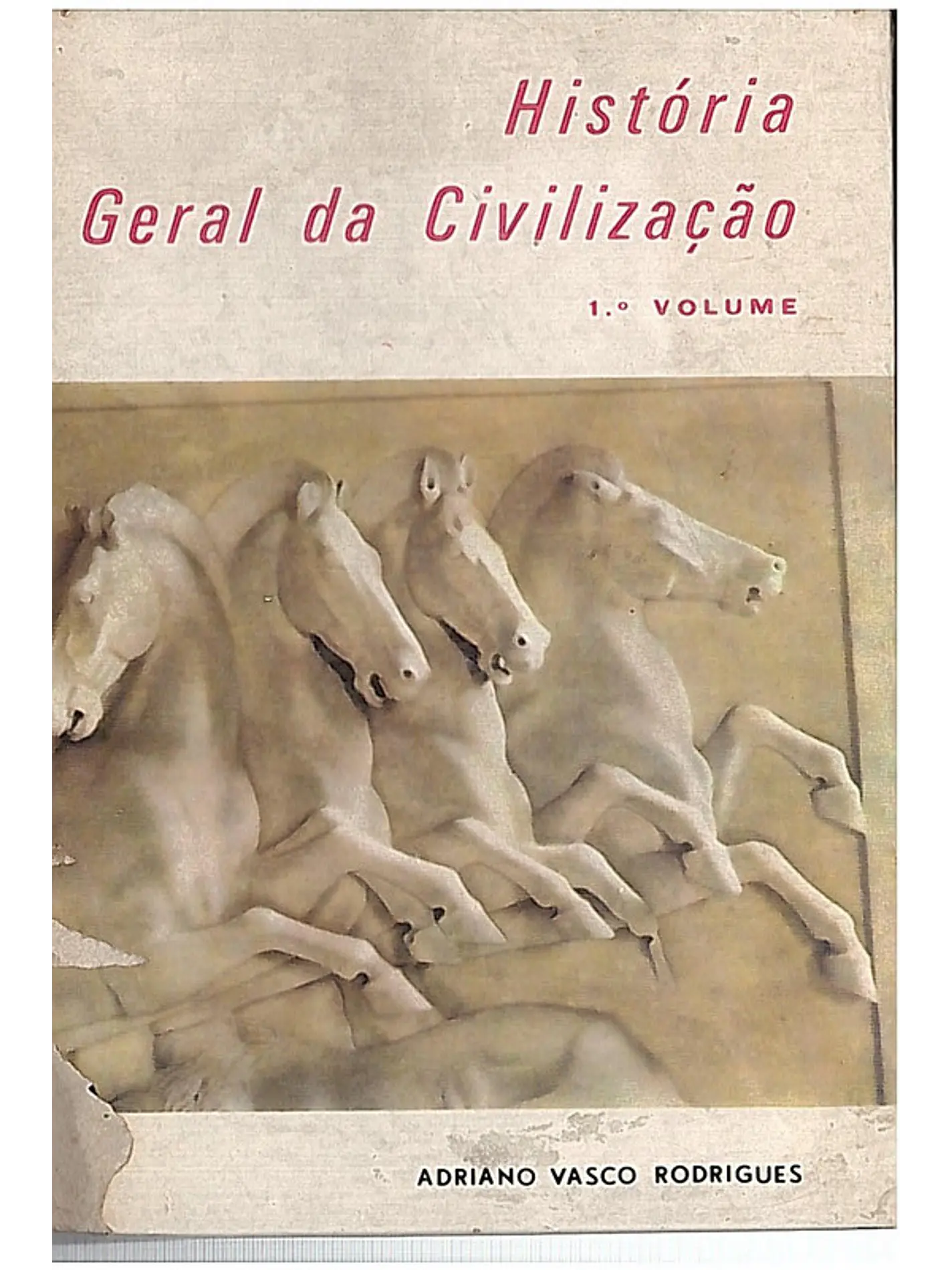 História geral da civilização 1