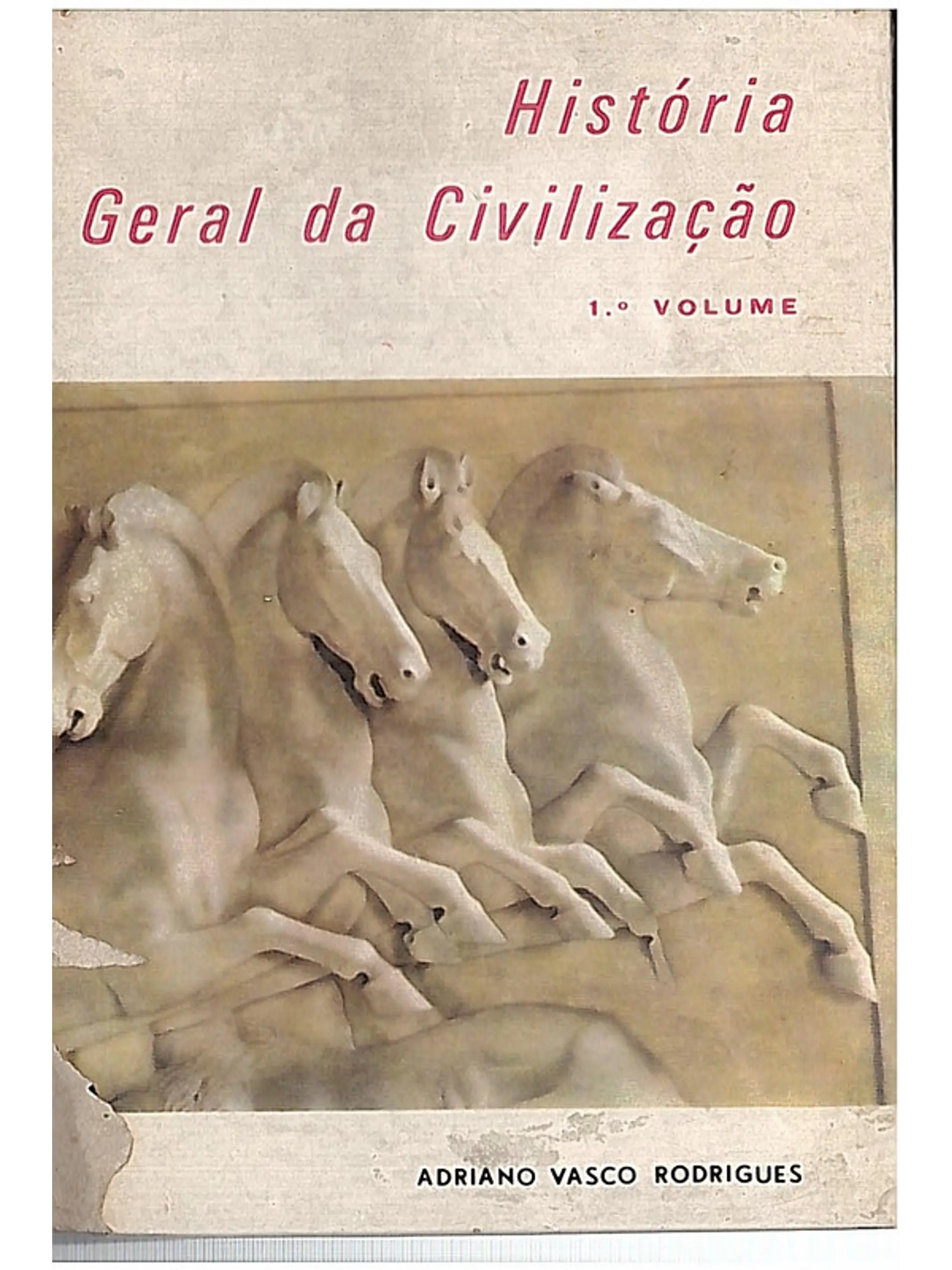 História geral da civilização 1