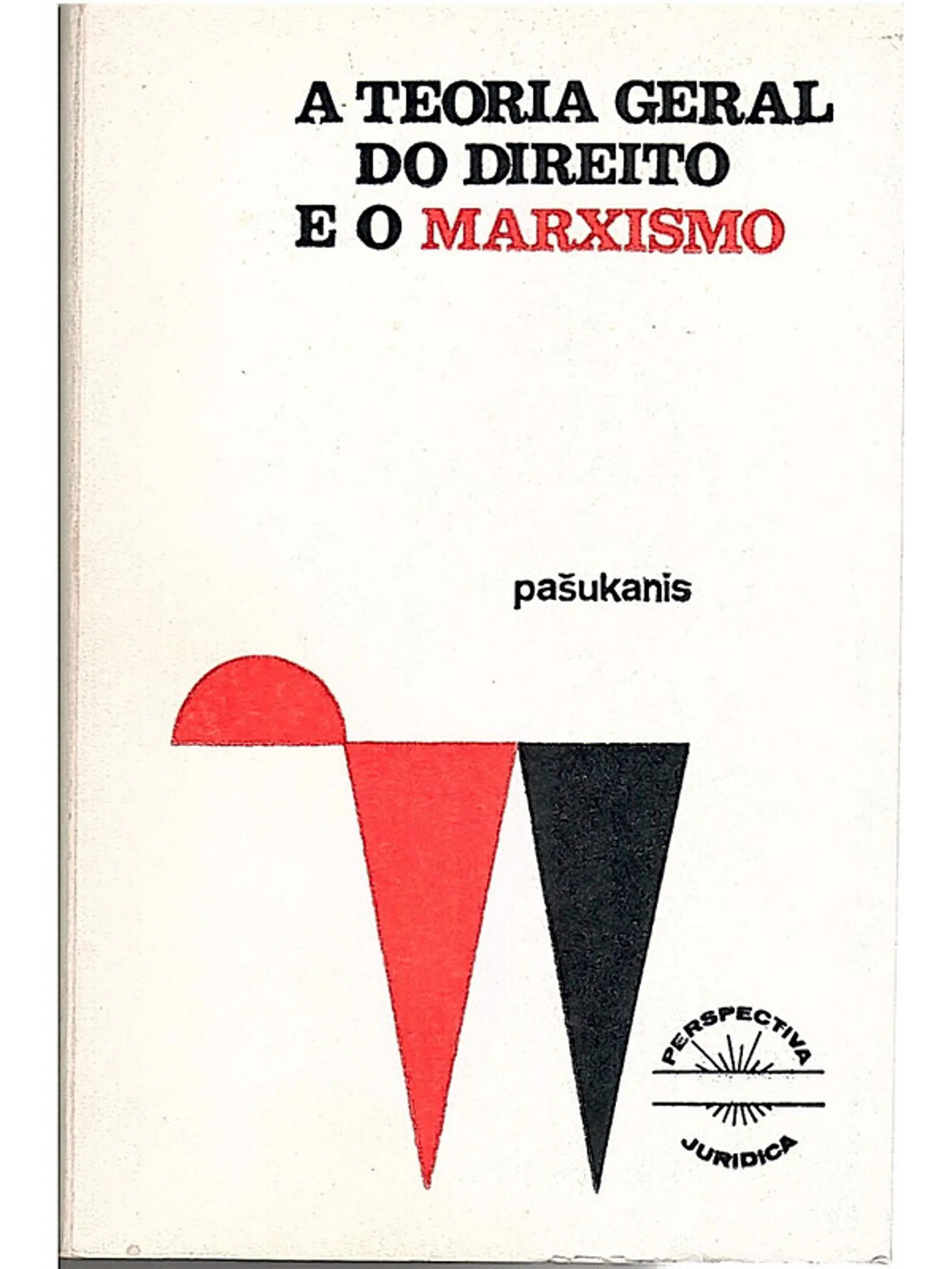 A teoria geral do direito e o marxismo 1