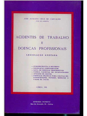 Acidentes de Trabalho e Doenças Profissionais