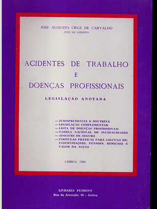 Acidentes de Trabalho e Doenças Profissionais