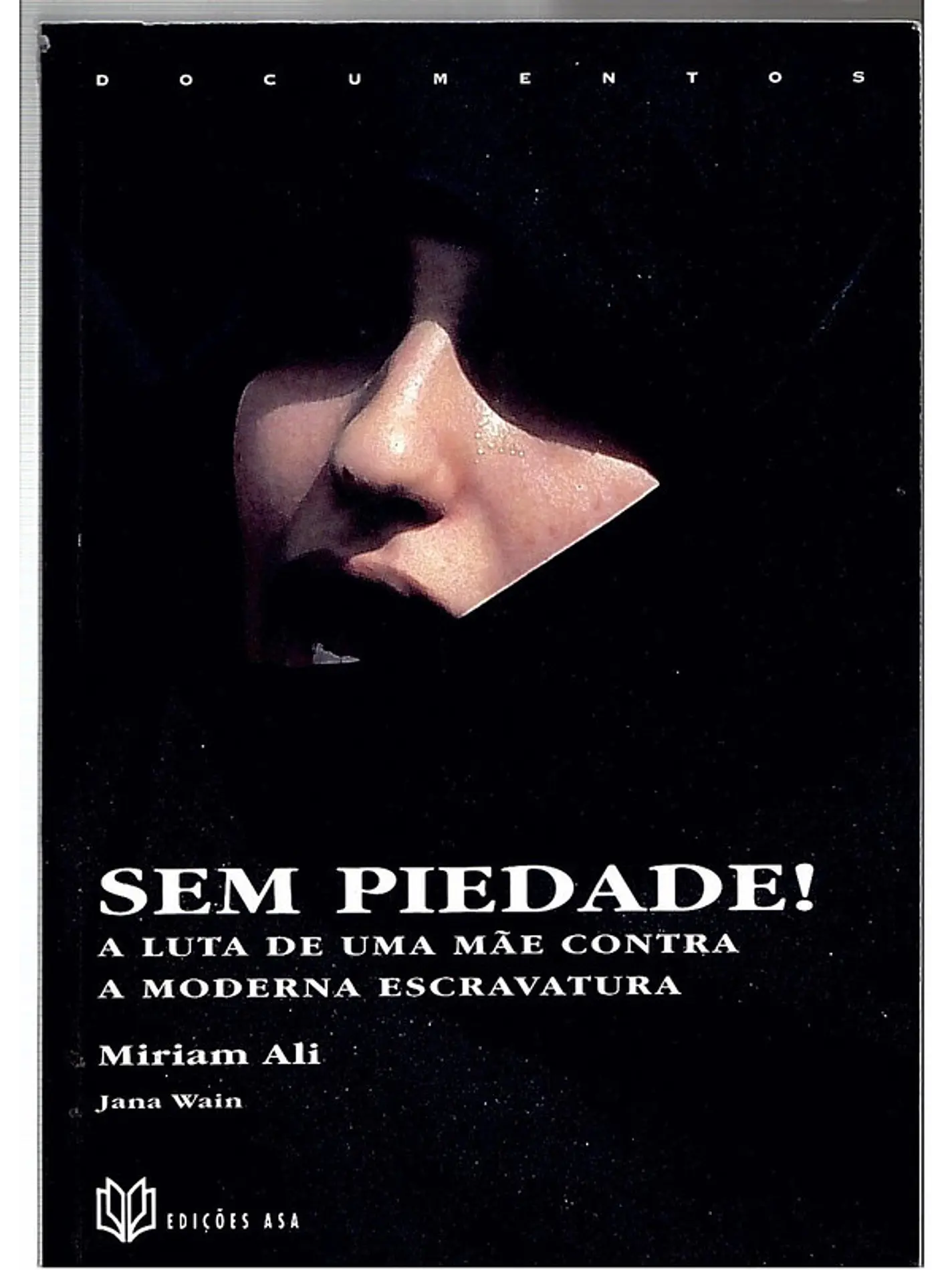 Sem piedade - A luta de uma mãe contra a moderna escravatura 1