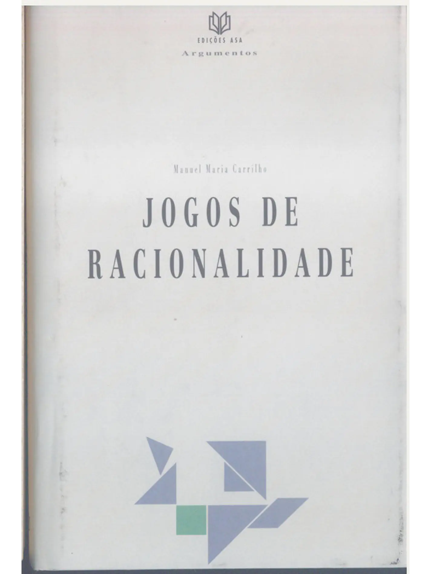 Jogos de racionalidade 1