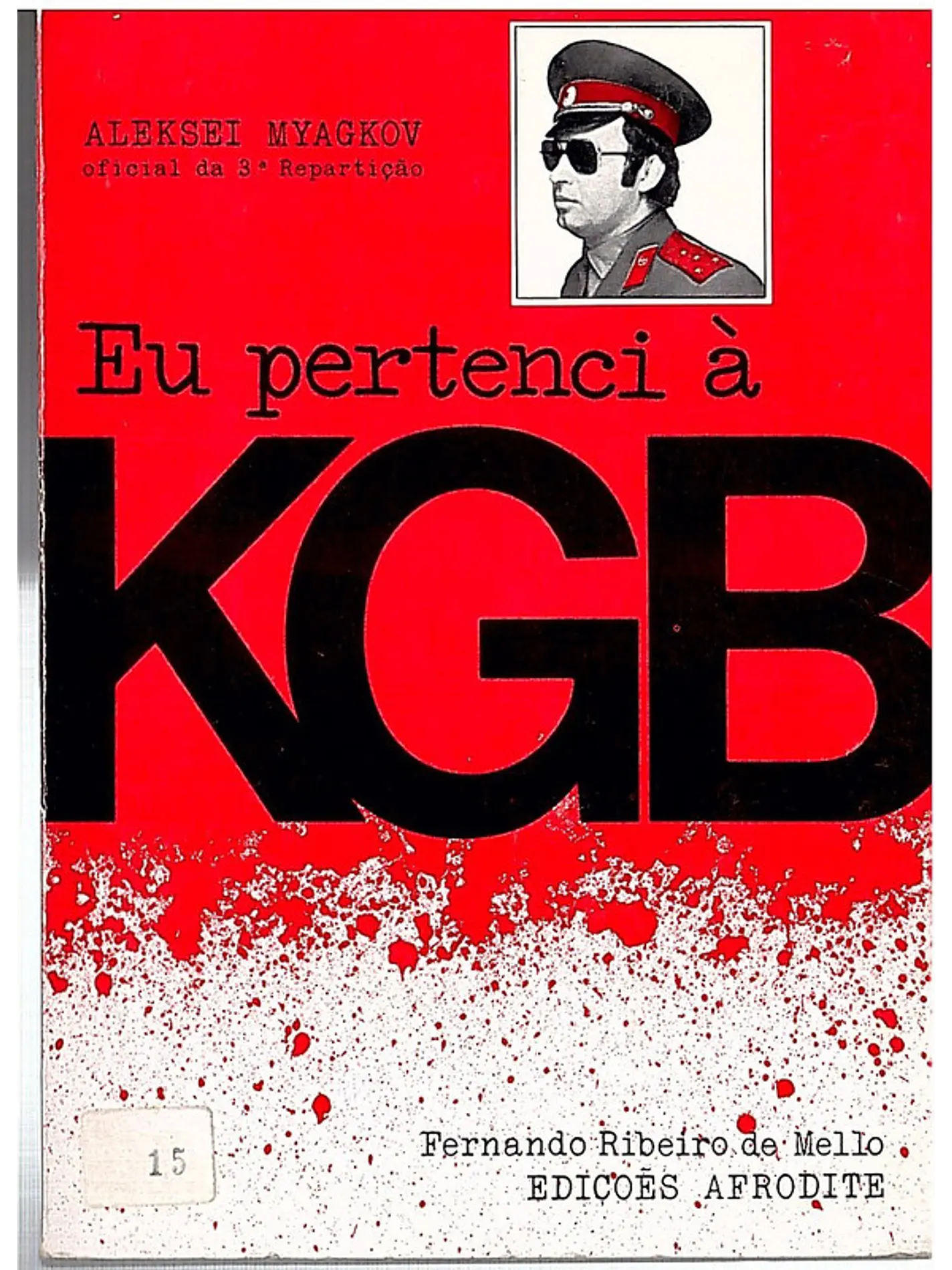 Eu pertenci à KGB 1