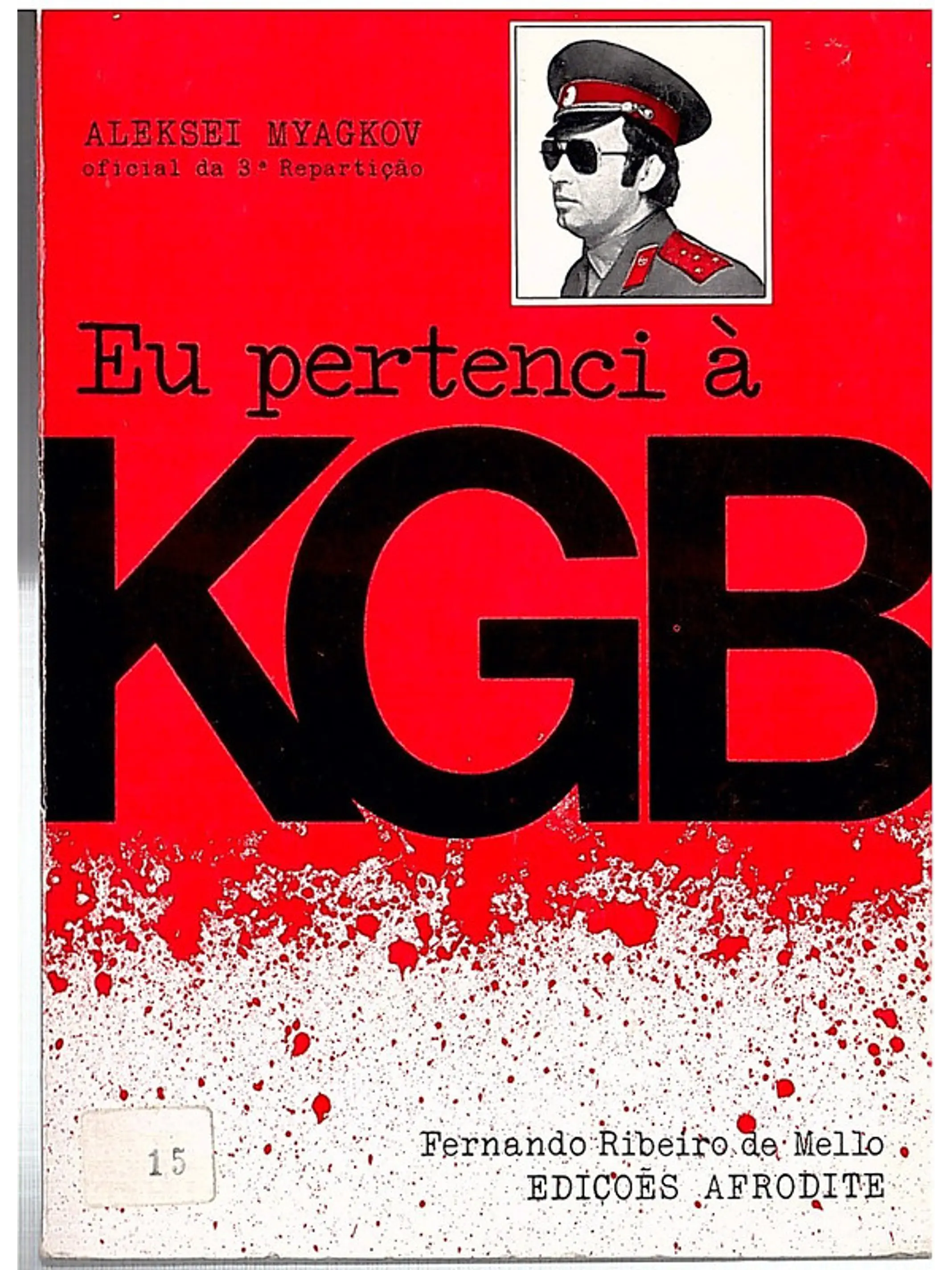 Eu pertenci à KGB 1