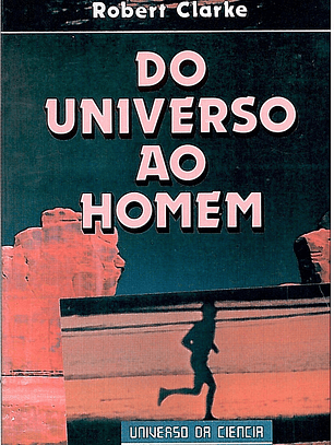 Do universo ao homem