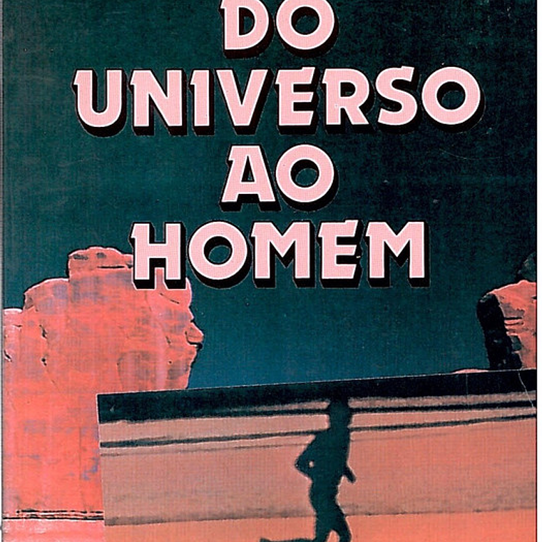Do universo ao homem 1