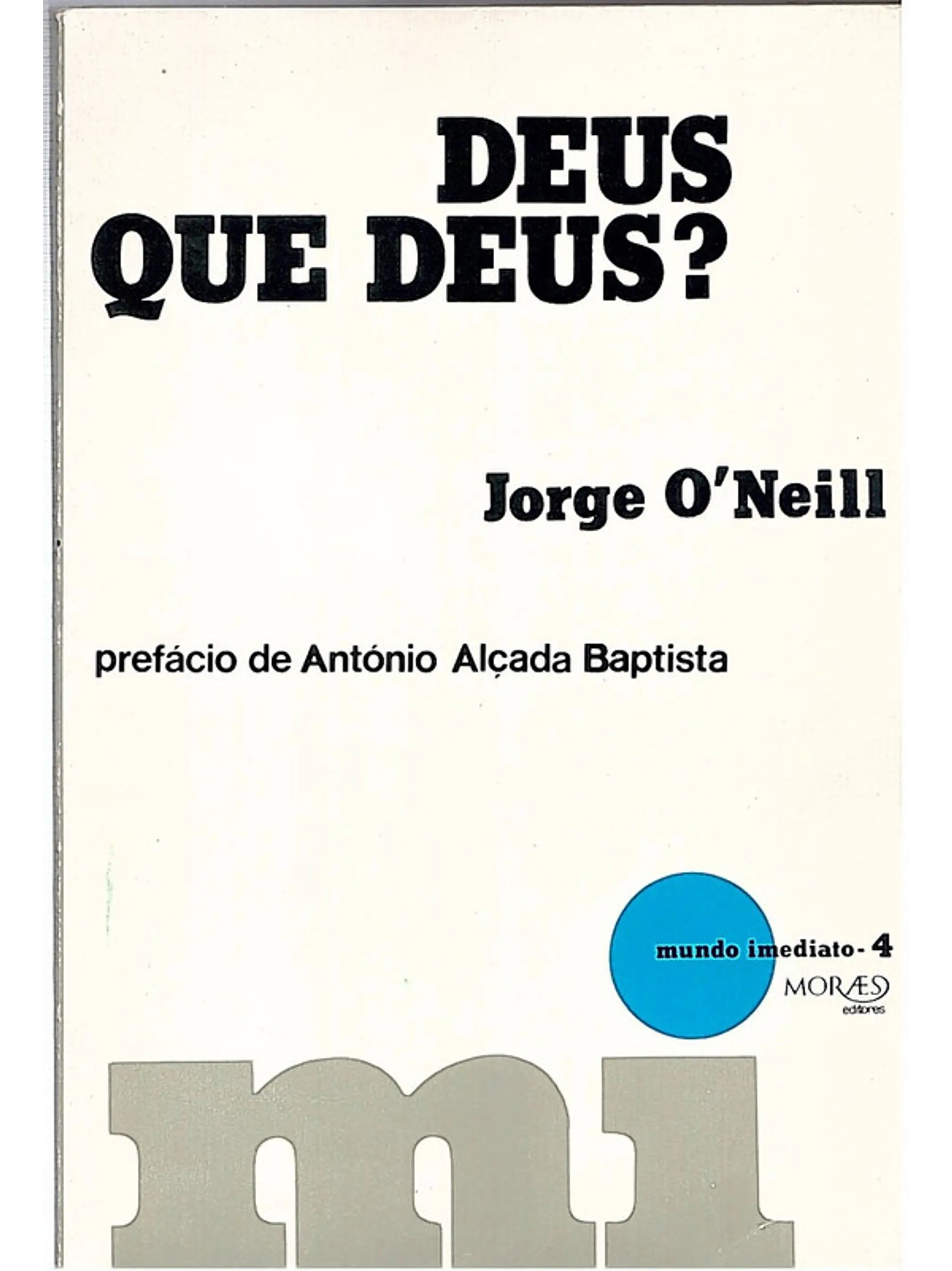 Deus que Deus? 1