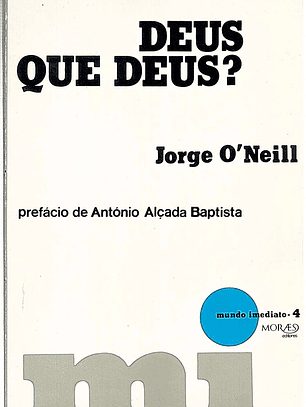 Deus que Deus?